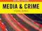 MEDIA &amp; CRIME Yvonne Jewkes