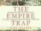 THE EMPIRE TRAP Noel Maurer