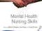 MENTAL HEALTH NURSING SKILLS Callaghan, Playle