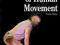 NEUROMECHANICS OF HUMAN MOVEMENT Roger Enoka