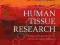 HUMAN TISSUE RESEARCH Christian Lenk, Nils Hoppe