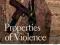 PROPERTIES OF VIOLENCE David Correia