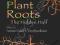 PLANT ROOTS: THE HIDDEN HALF Eshel, Beeckman