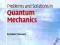 PROBLEMS AND SOLUTIONS IN QUANTUM MECHANICS