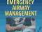 MANUAL OF EMERGENCY AIRWAY MANAGEMENT Walls