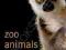 ZOO ANIMALS: BEHAVIOUR, MANAGEMENT, AND WELFARE