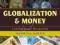 GLOBALIZATION AND MONEY: GLOBAL SOUTH PERSPECTIVE