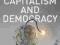 SAVING CAPITALISM AND DEMOCRACY Mohamed Rabie