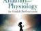 ANATOMY AND PHYSIOLOGY FOR HEALTH PROFESSIONALS