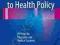 AN INTRODUCTION TO HEALTH POLICY Sethi, Frist