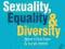 SEXUALITY, EQUALITY AND DIVERSITY Richardson