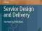 SERVICE DESIGN AND DELIVERY Macintyre, Parry