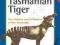 THE LAST TASMANIAN TIGER Robert Paddle