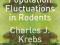 POPULATION FLUCTUATIONS IN RODENTS Charles Krebs