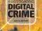 INVESTIGATING DIGITAL CRIME Robin Bryant