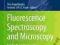 FLUORESCENCE SPECTROSCOPY AND MICROSCOPY Visser