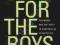 JOBS FOR THE BOYS Merilee Grindle