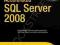 ACCELERATED SQL SERVER 2008 Coles, Ferracchiati