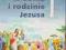 RELIGIA  W DOMU I RODZINIE JEZUSA KLASA 1 WAM