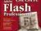 Adobe Flash CS4/CS4 PL Professional. Biblia