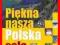 Piękna nasza Polska cała Kurier48-7zł KRK