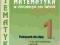 MATEMATYKA 1 W OTACZAJĄCYM NAS ŚWIECIE ZP CEWE NPP
