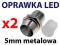 OPRAWKA diody LED 5mm METALOWA 2 SZTUKI  leaderLED