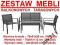 MEBLE OGRODOWE TARASOWE ZESTAW 4 SZT. + GRATIS