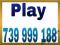 ---733 999 188-- ŁATWY NUMER PLAY!!!