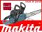 MAKITA NOWOSC PILARKA SPALINOWA 2xŁANCUCH 2KM RATY