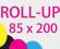 ROLL-UP Jakość , DRUKARNIA !! 85x200, NAJLEPSZY !!