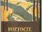 ROZTOCZE  przewodnik z 1955 roku  NISKI NAKŁAD