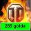 285 GOLD  (WORLD OF TANKS) WOT - szybko i pewne