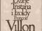 Wielki testament. F. Villon ( wyd. I 1973)