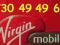 Złoty _ 730 49 49 69 __ Virgin Mobile 8zł na START