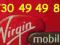Złoty _ 730 49 49 89 __ Virgin Mobile 8zł na START