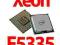 Intel Xeon E5335 Quad Core 2.0GHz 8MB