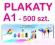 Plakaty A1 - TANIO - 500 szt. - wysoka jakość