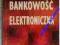 Bankowość elektroniczna - Beata Świecka