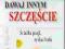 Dawaj innym szczęście. CD (Audiobook) Nowa B-stok