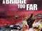A BRIDGE TOO FAR, dvd 1977 r.