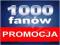 1000 FANÓW - LUBIĘ TO FACEBOOK FANPAGE - FANI