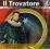 Opera Choices: Giuseppe Verdi - Il Trovatore -2CD