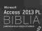 ACCESS 2013 PL BIBLIA -- MICHAEL ALEXANDER twarda