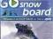 GO SNOWBOARD - TRENING Z INSTRUKTOREM NA DVD