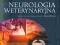 Neurologia weterynaryjna - KsiegWwa