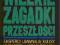 ~ WIELKI ZAGADKI PRZESZŁOŚCI. KULISY WYDARZEŃ ~