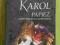 KAROL - PAPIEŻ, KTÓRY POZOSTAŁ CZŁOWIEKIEM