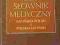 Podręczny słownik medyczny łacińsko-polski pol.-ła