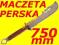 MACZETA PERSKA 75cm KOLEKCJA XXXL + GRATIS ##